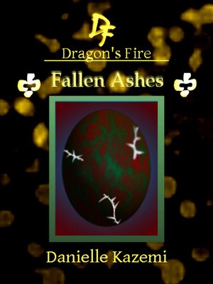 cover image of Fallen Ashes (#21) (Dragon's Fire)